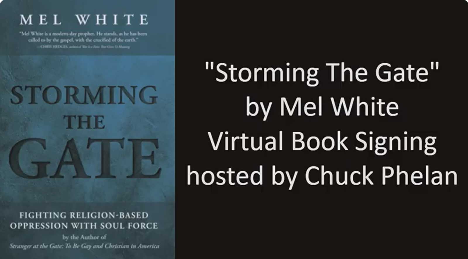 Book Signing for Mel White's "Storming the Gate"- Fighting Religion-based Oppression with Soul Force